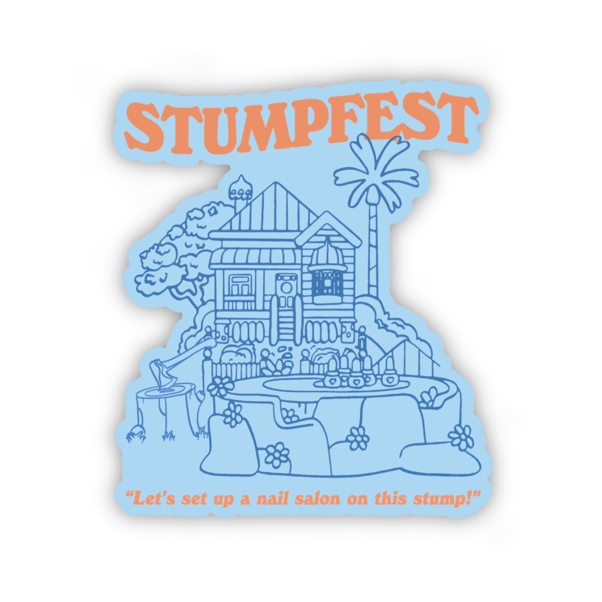 Stumpfest Sticker