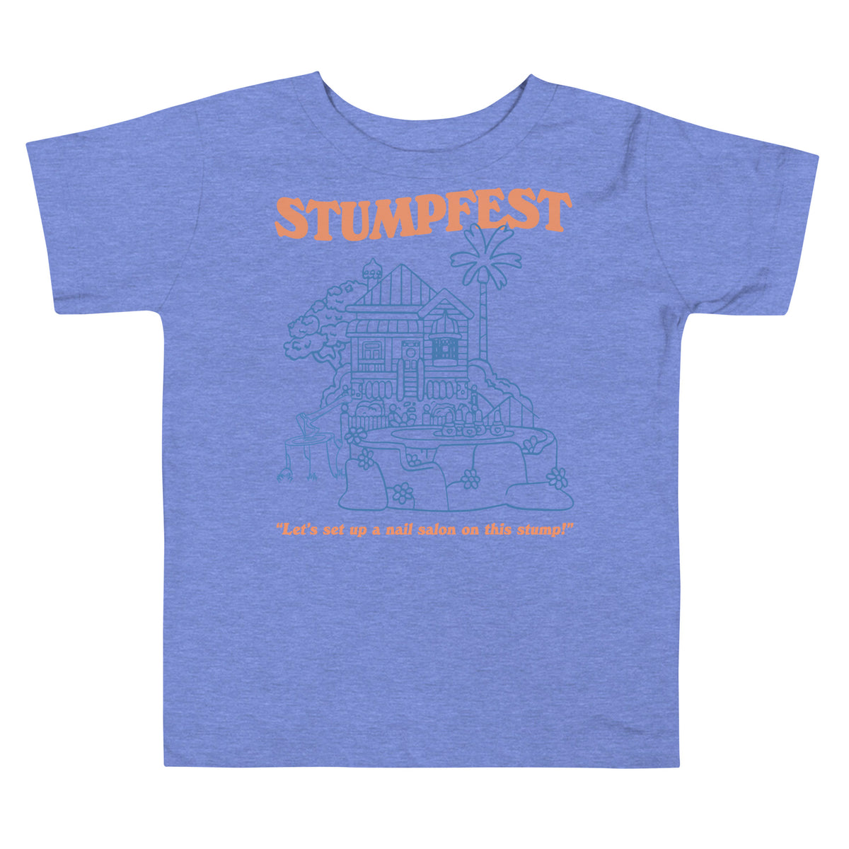 Stumpfest Toddler Tee - Blue