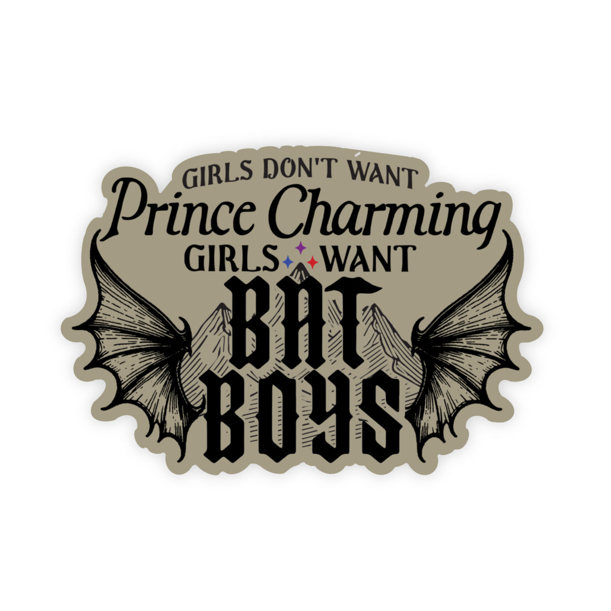 Girls Want Bat Boys Sticker