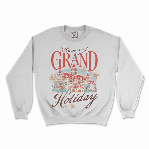 The Grand Holiday Sweatshirt