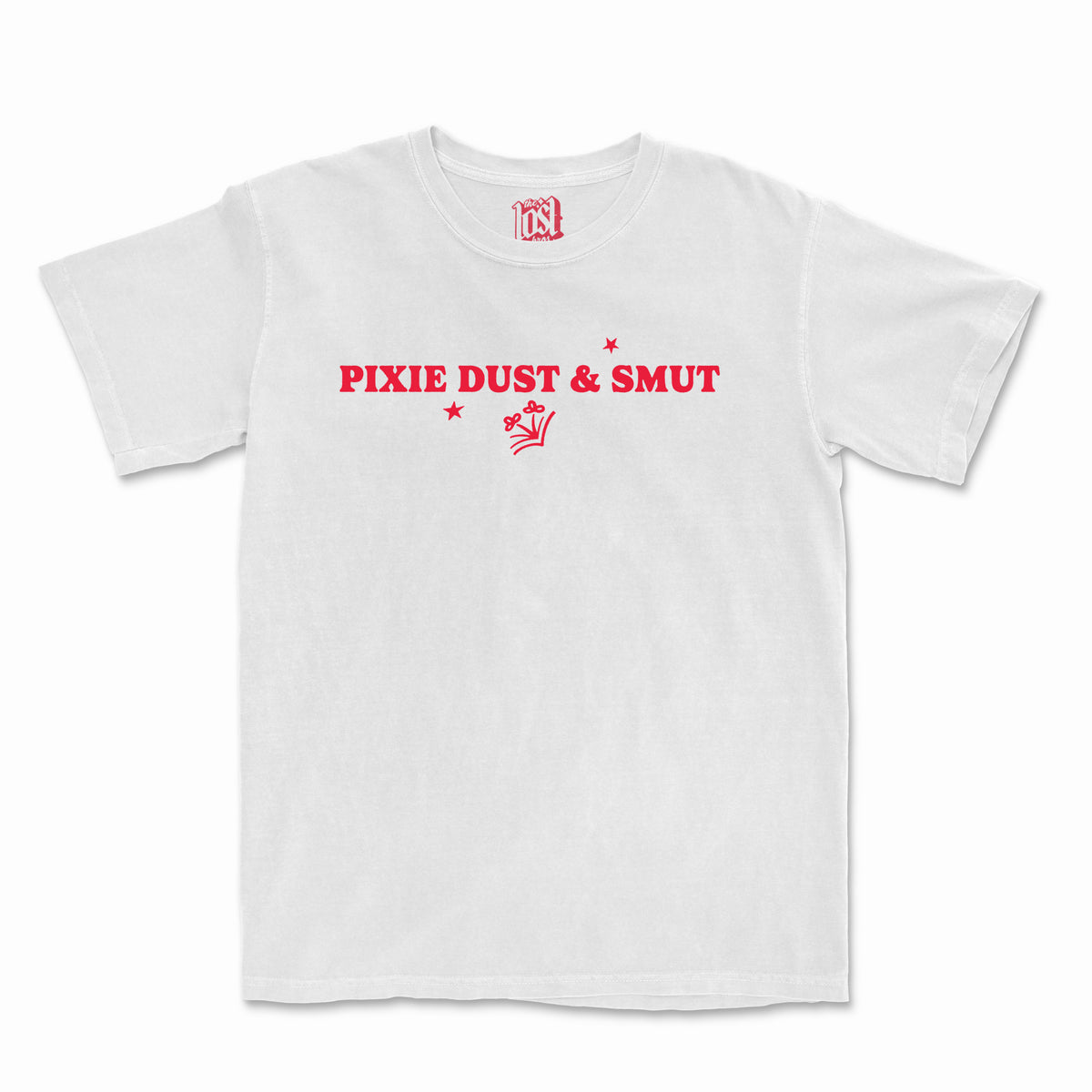 Pixie Dust And Smut Tee
