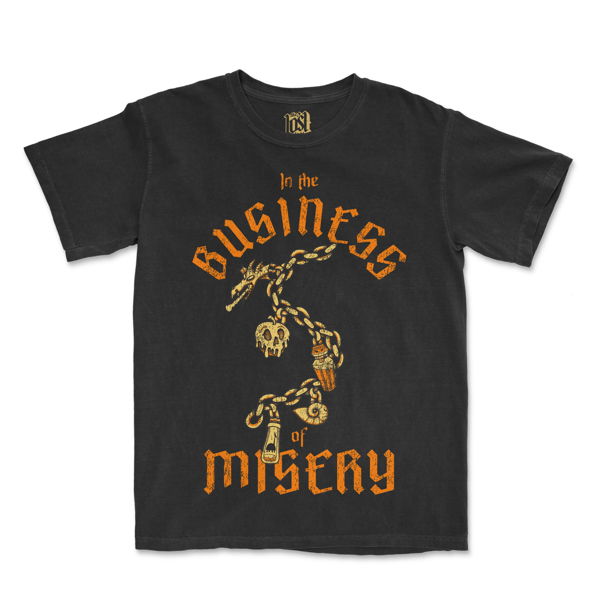 In the Business of Misery Tee
