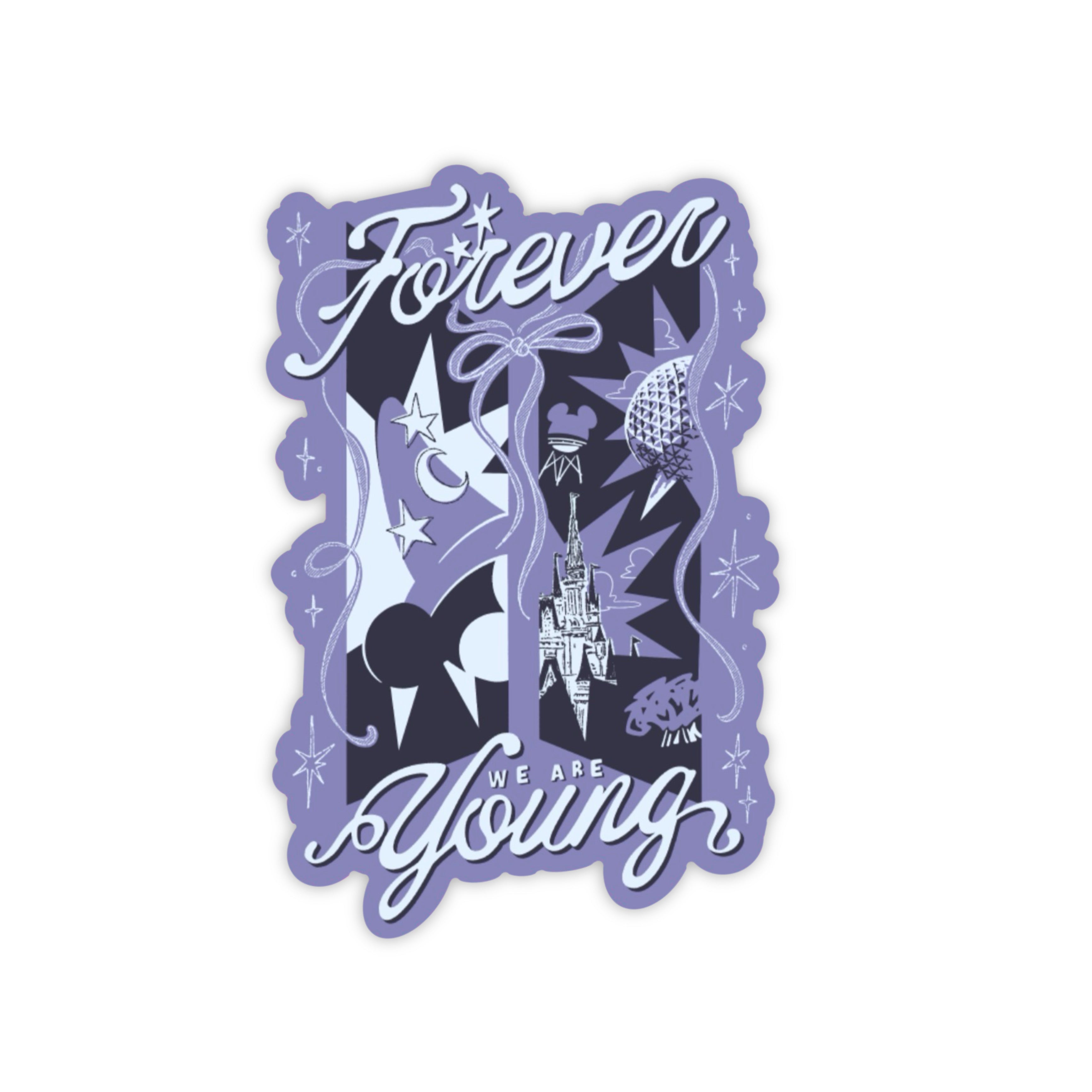 Forever We Are Young Sticker