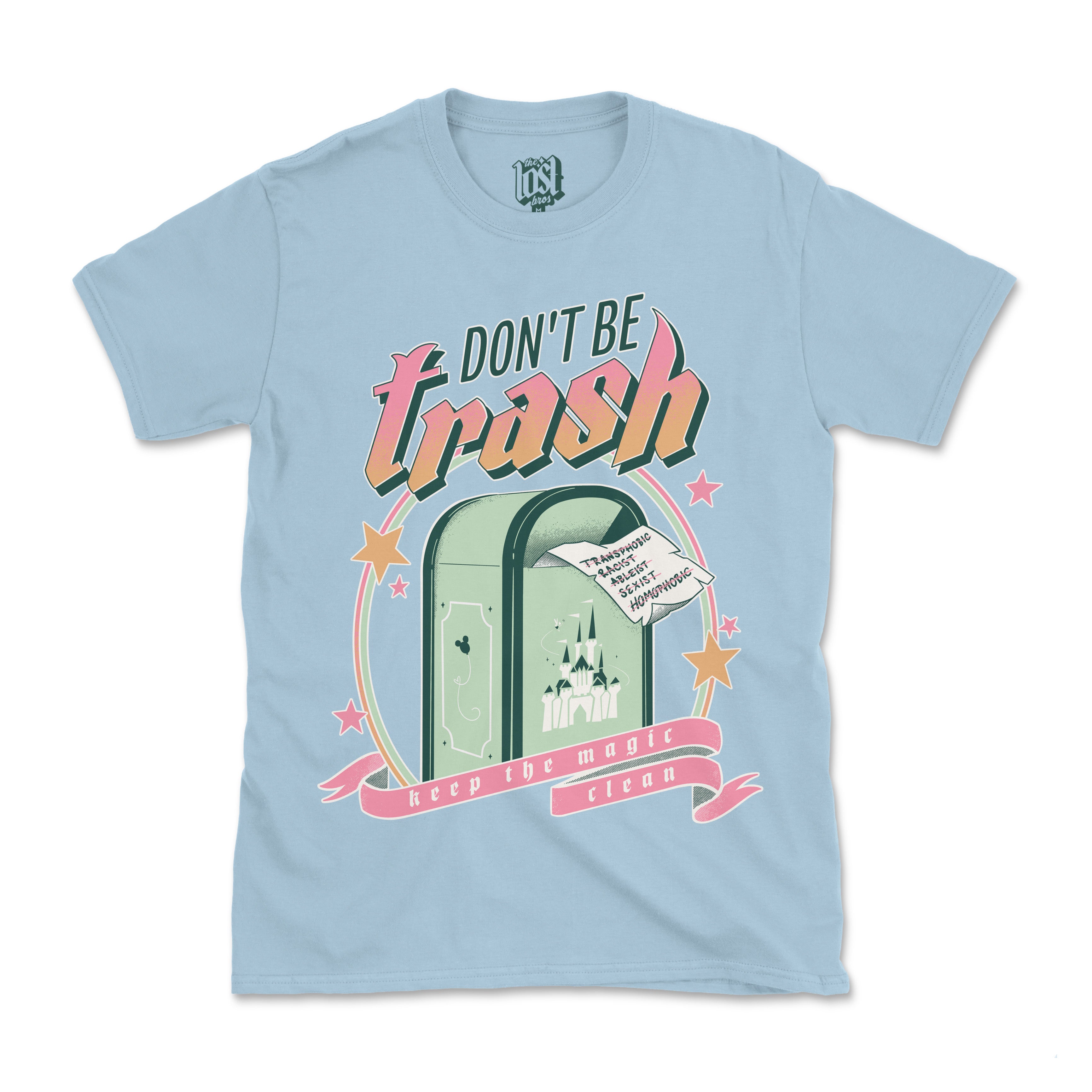 Don't Be Trash Tee – The Lost Bros