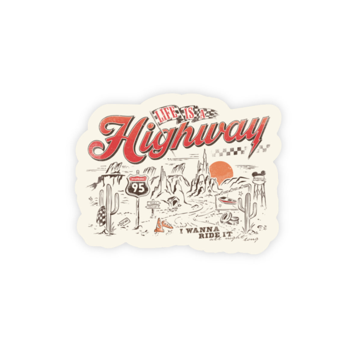 Life Is A Highway Sticker