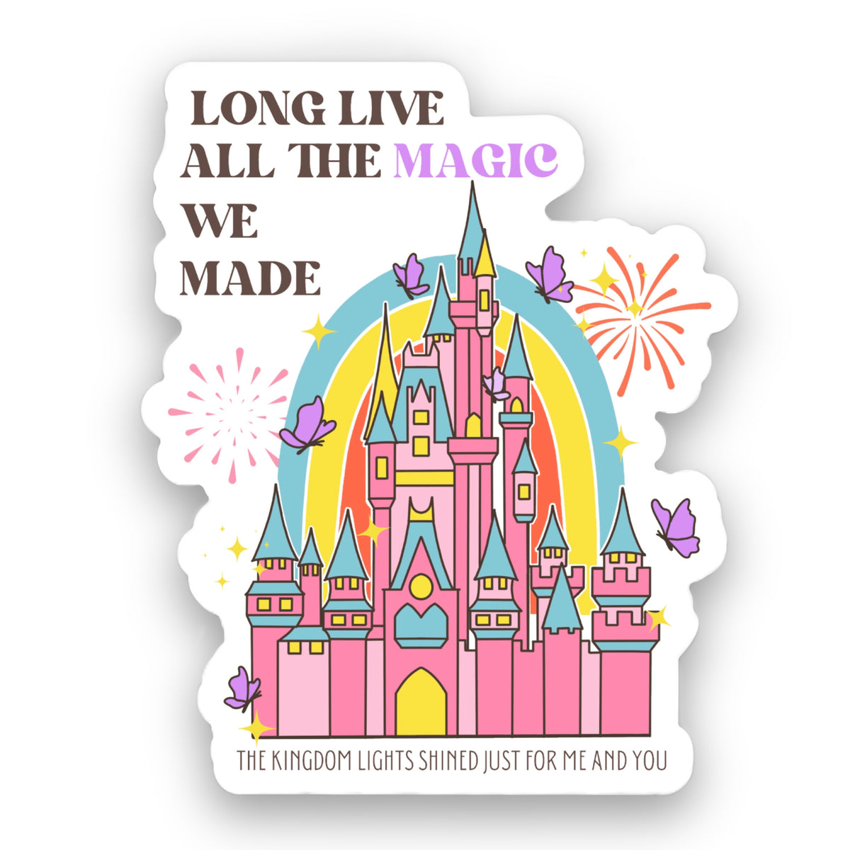 Long Live the Magic Sticker