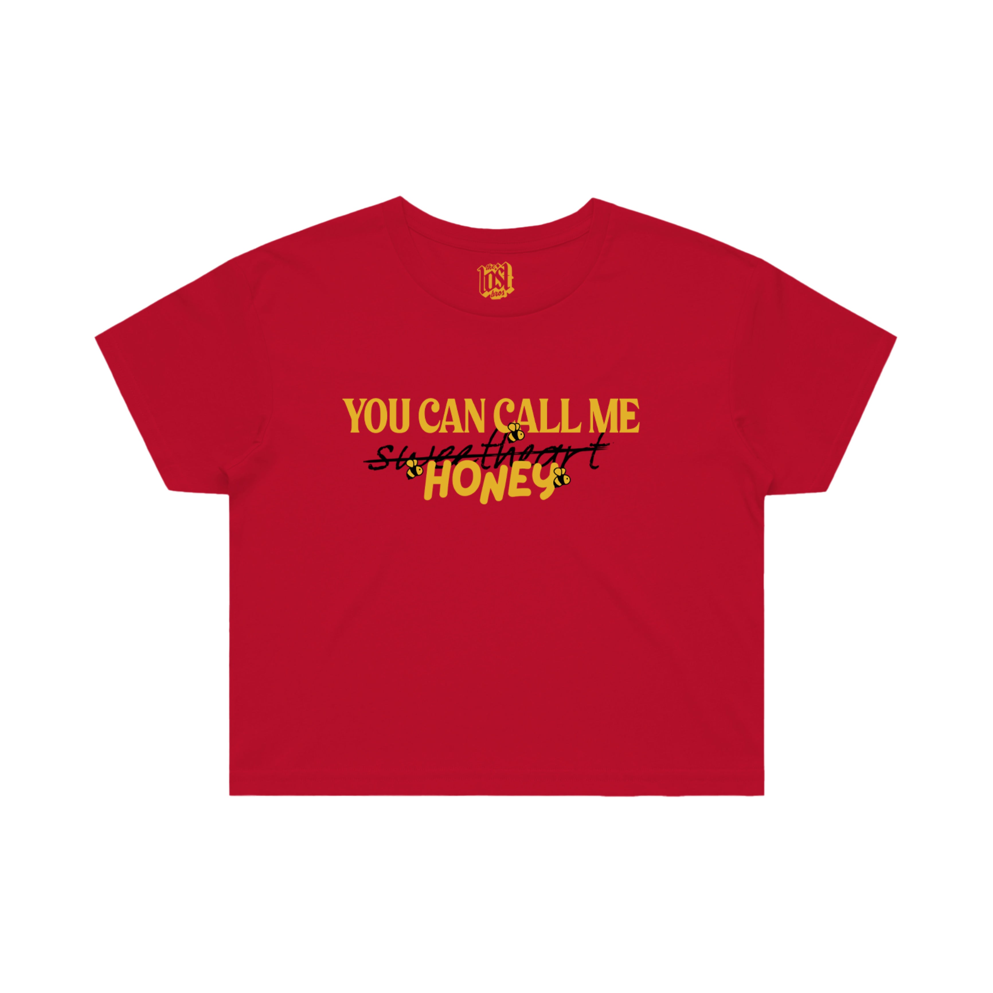 You Can Call Me Honey Crop Tee
