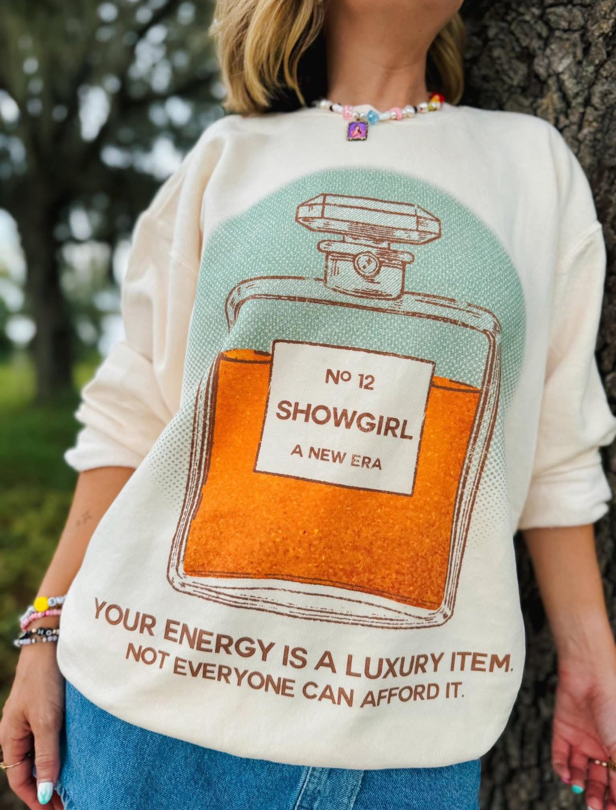 Your Energy is a Luxury Sweatshirt