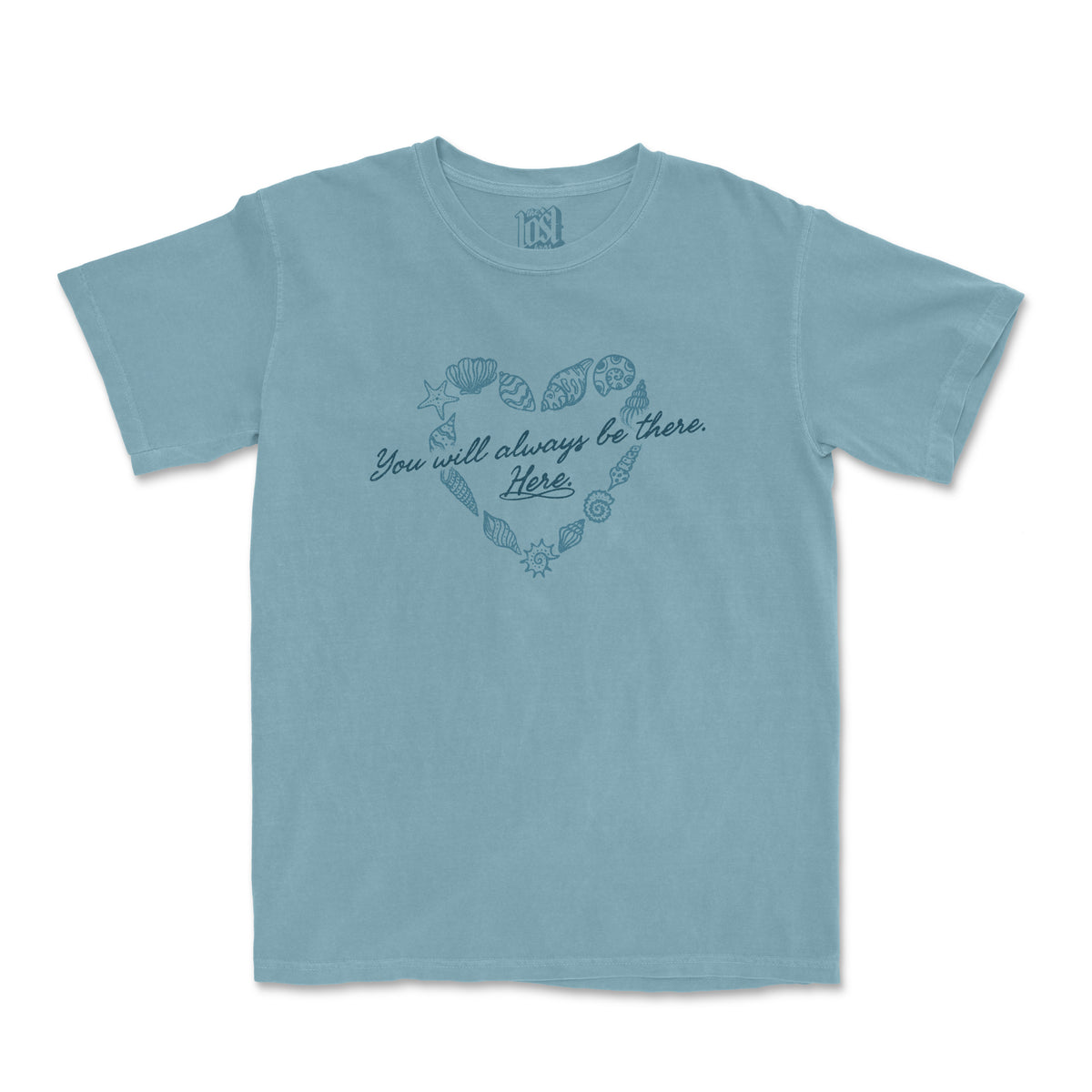 Always There, Here Tee - Blue