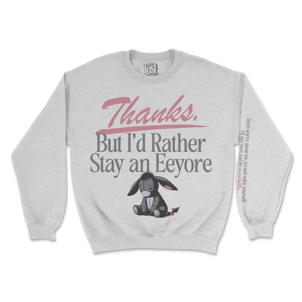 Stay An Eeyore Sweatshirt