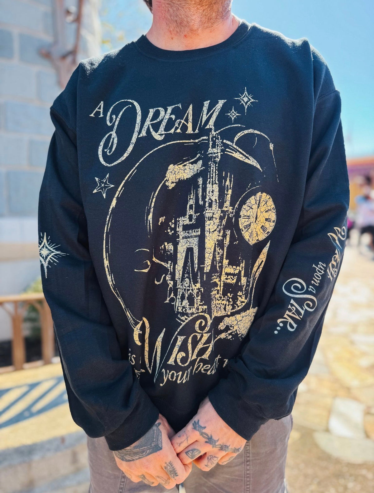 A Dream Is A Wish Sweatshirt