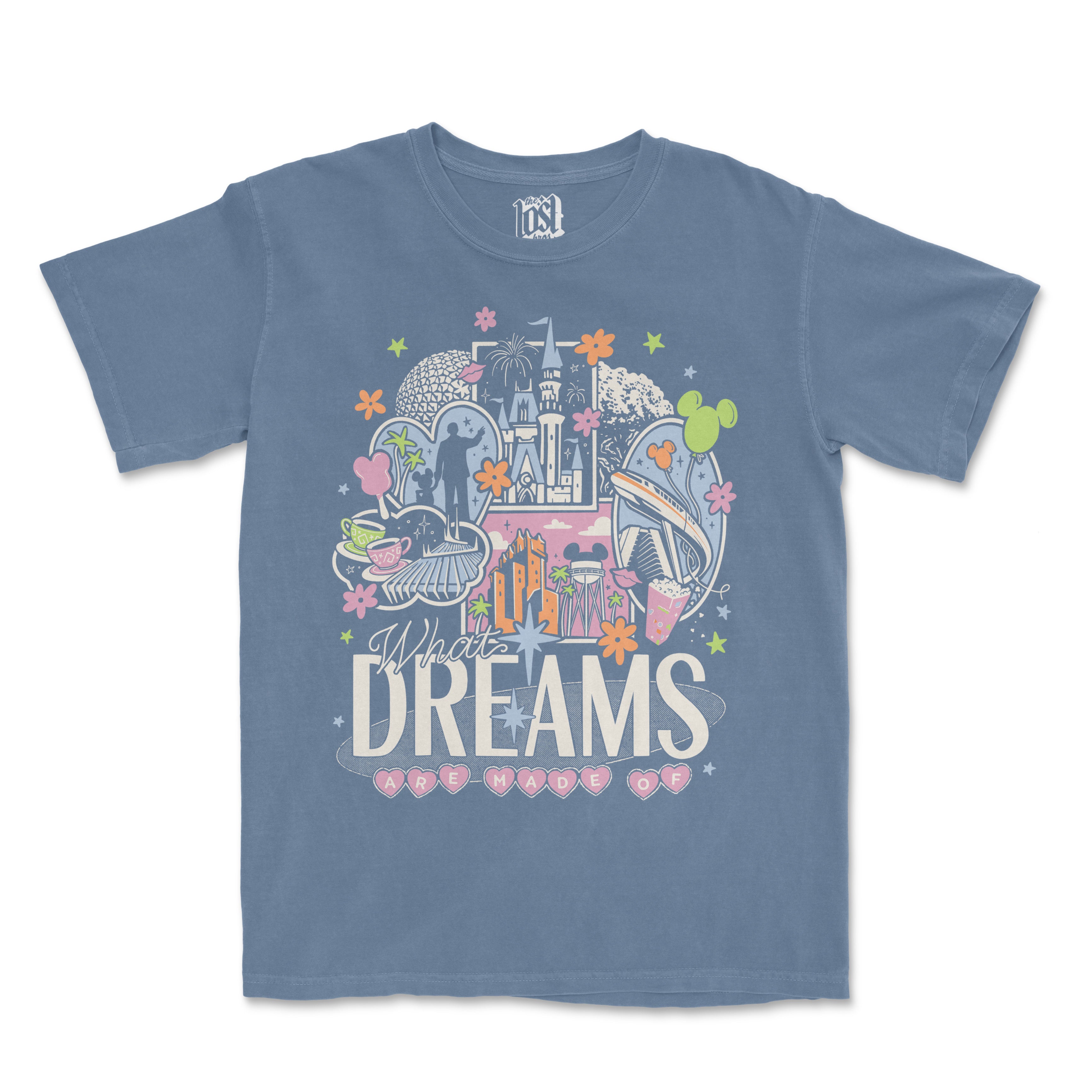 What Dreams Are Made Of Tee