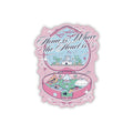 Home Is Where The Heart Is Sticker
