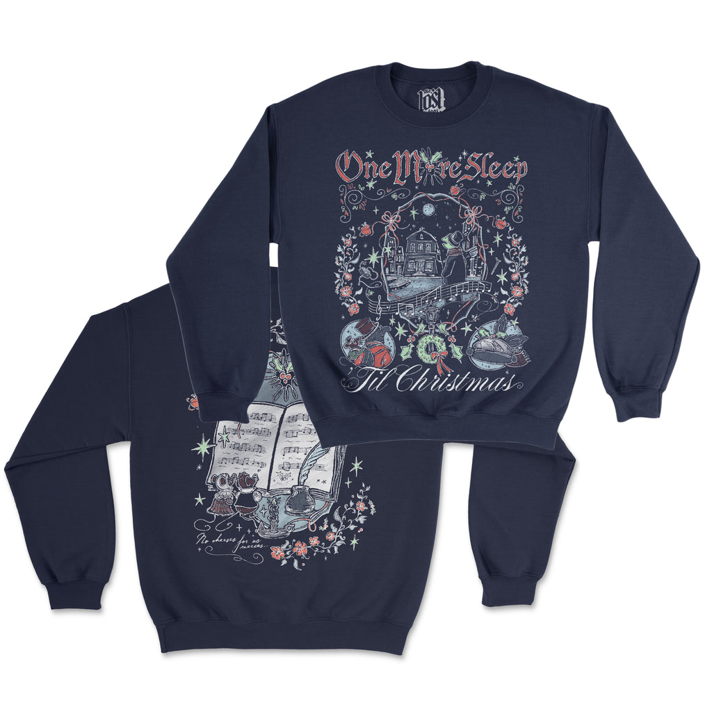 One More Sleep Til Christmas Sweatshirt