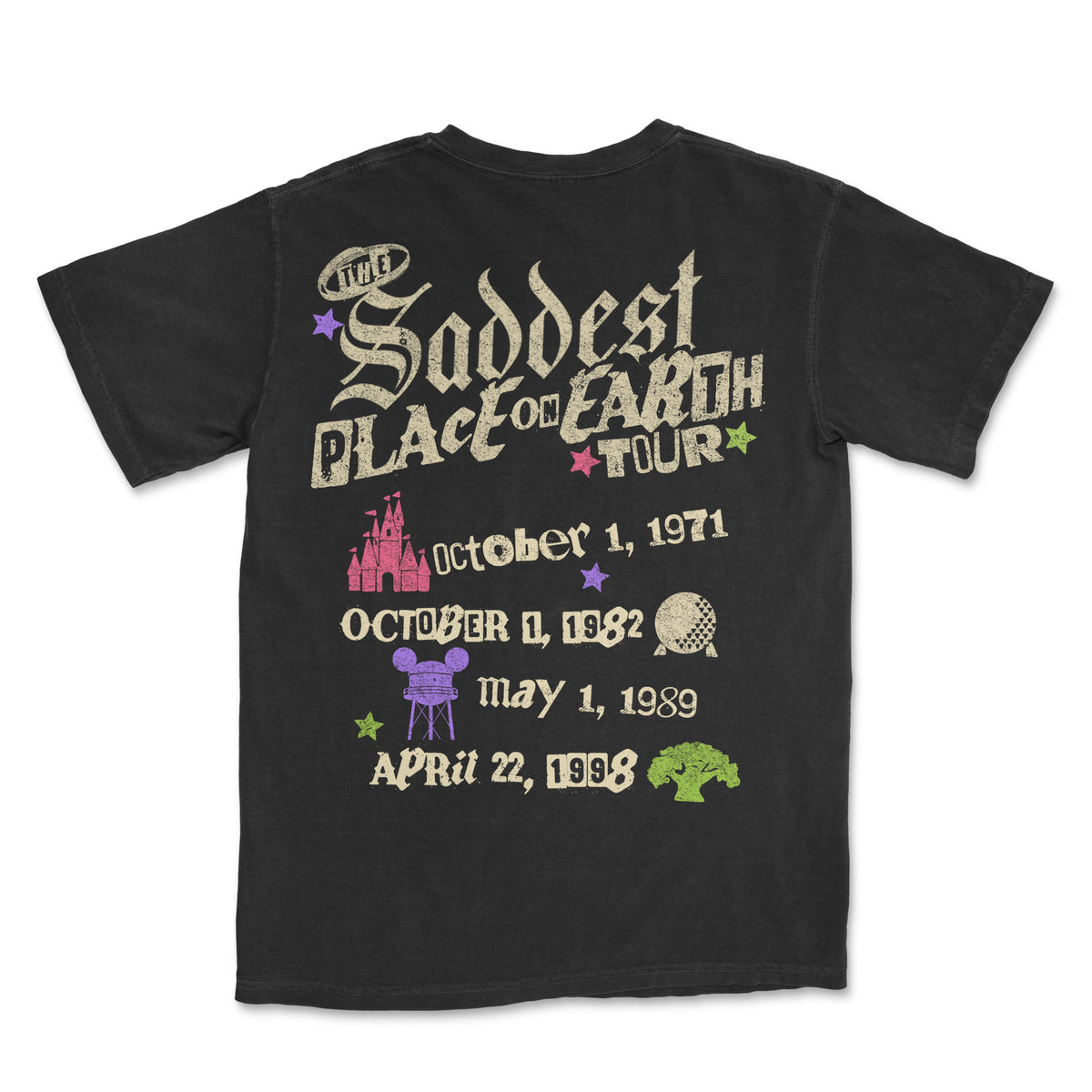 Saddest Place On Earth Tour Tee