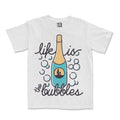 Life Is The Bubbles Tee - OG Variant