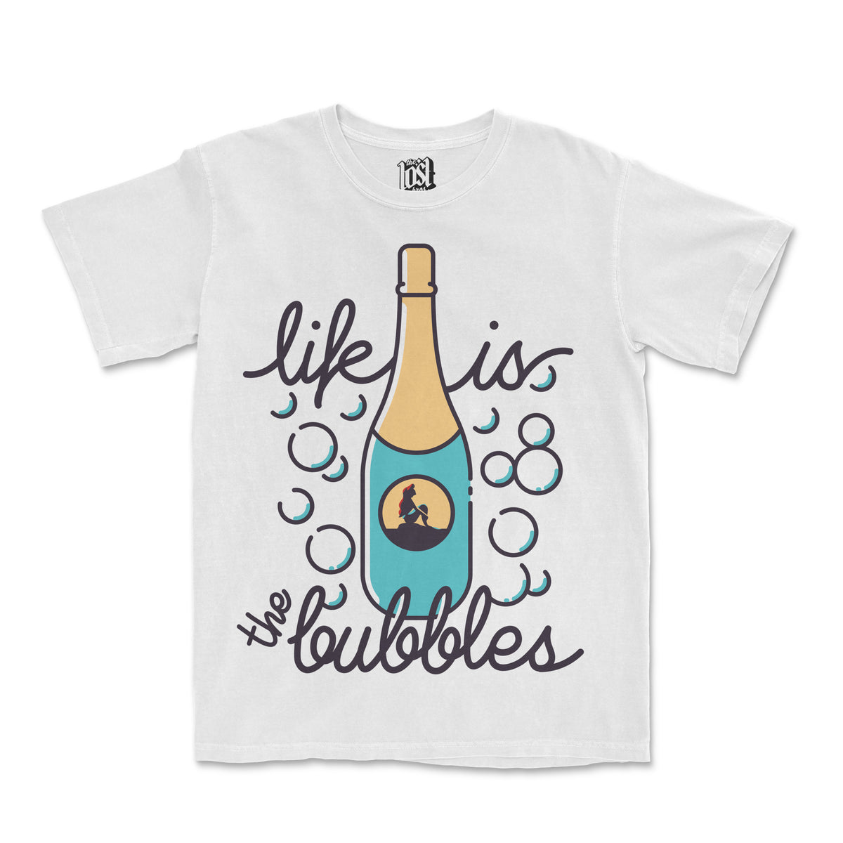 Life Is The Bubbles Tee - OG Variant