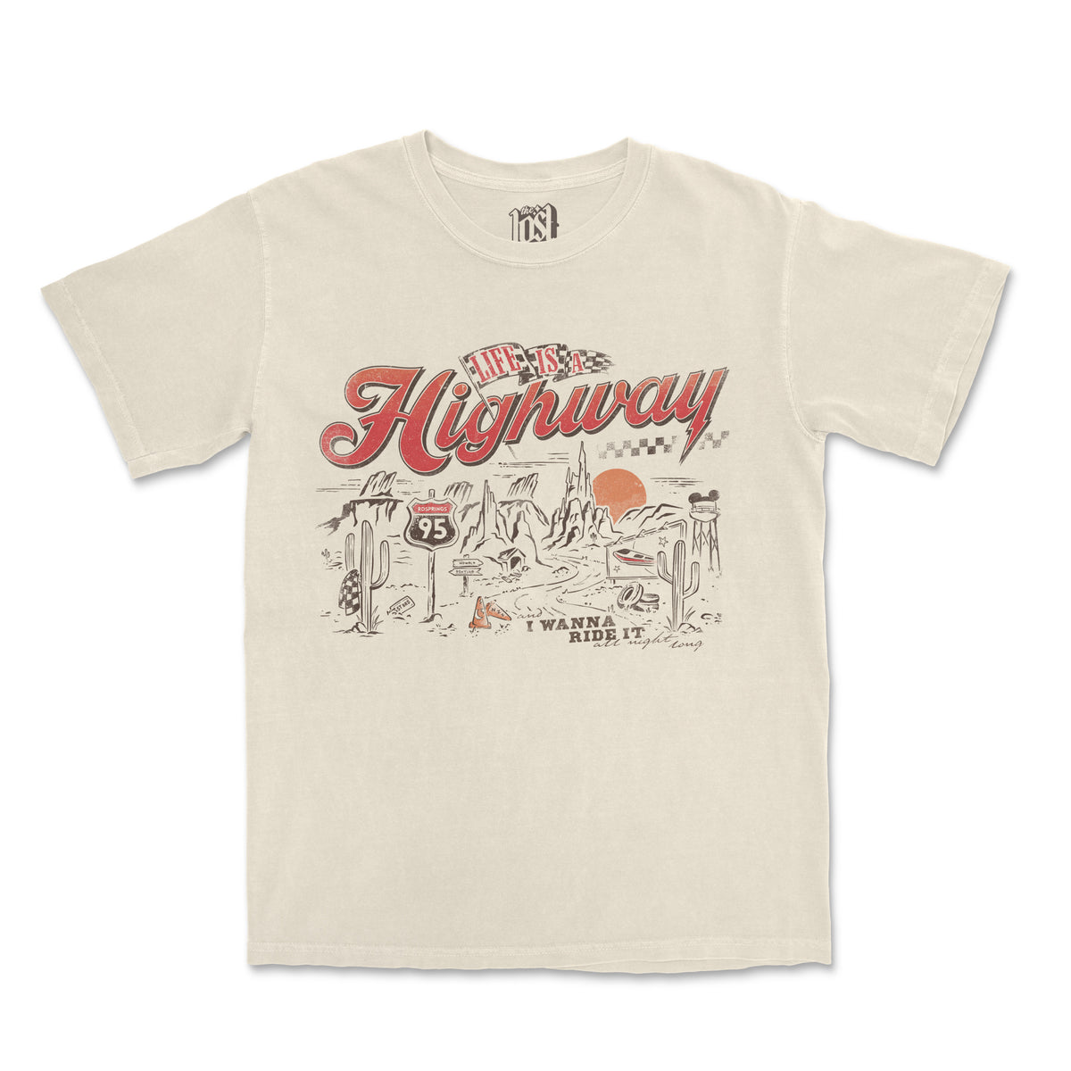 Life Is A Highway Tee