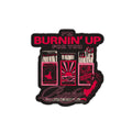 Burnin’ Up Sticker