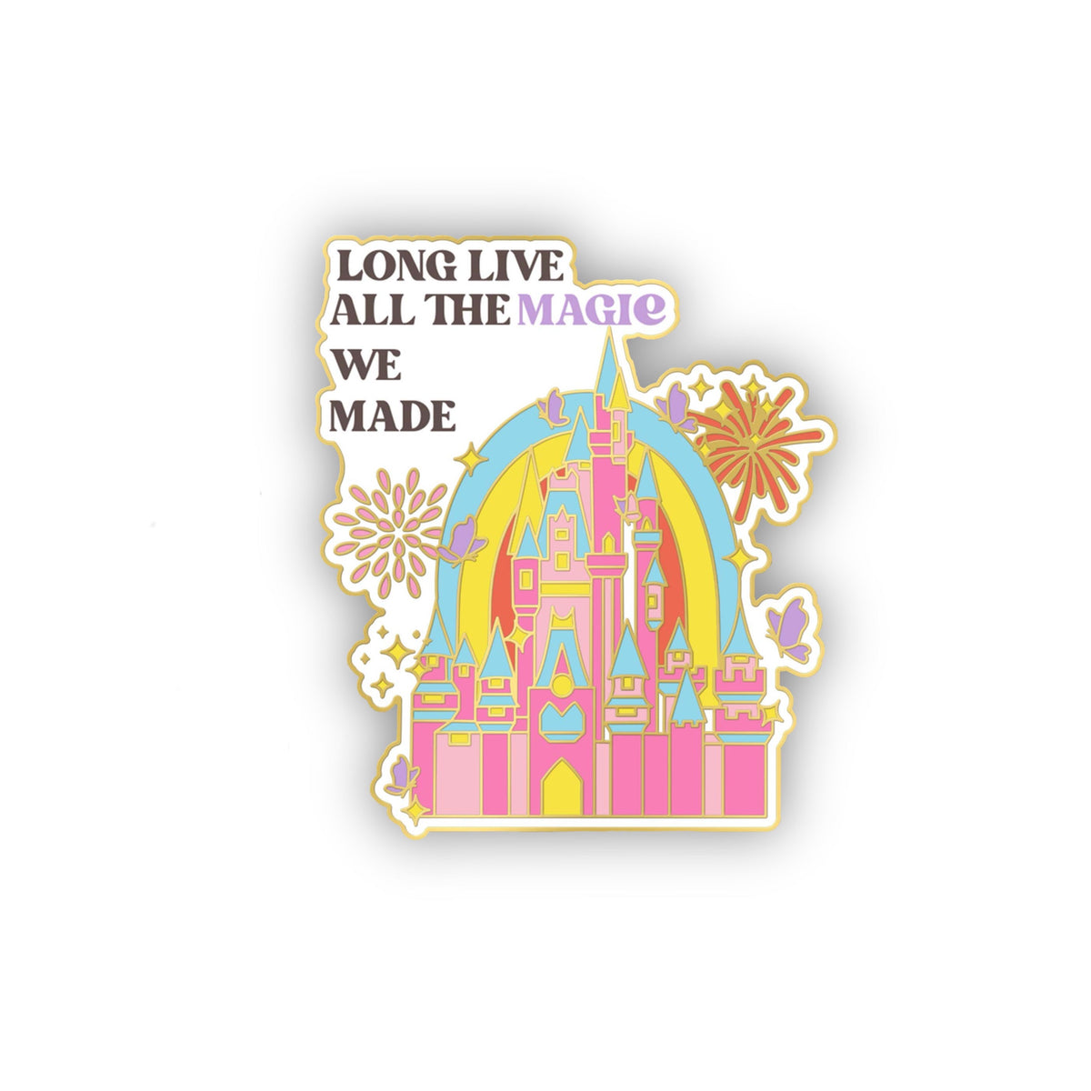 Long Live The Magic Enamel Magnet