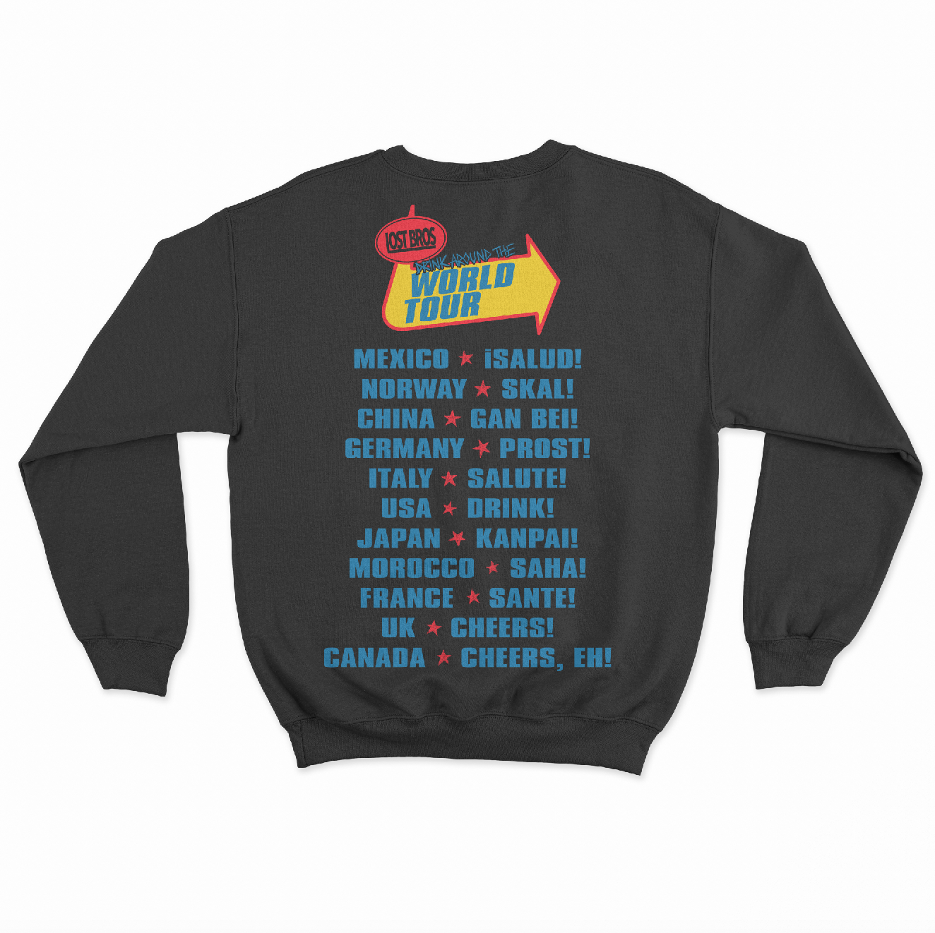 Drink Around the Warped Tour Sweatshirt Black The Lost Bros
