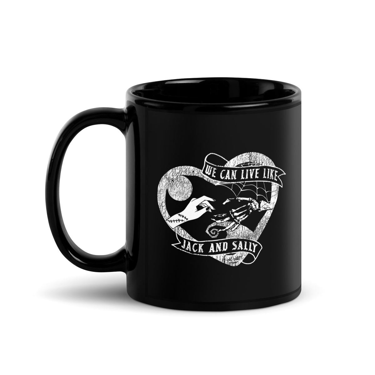 Live Like Jack and Sally Coffee Mug