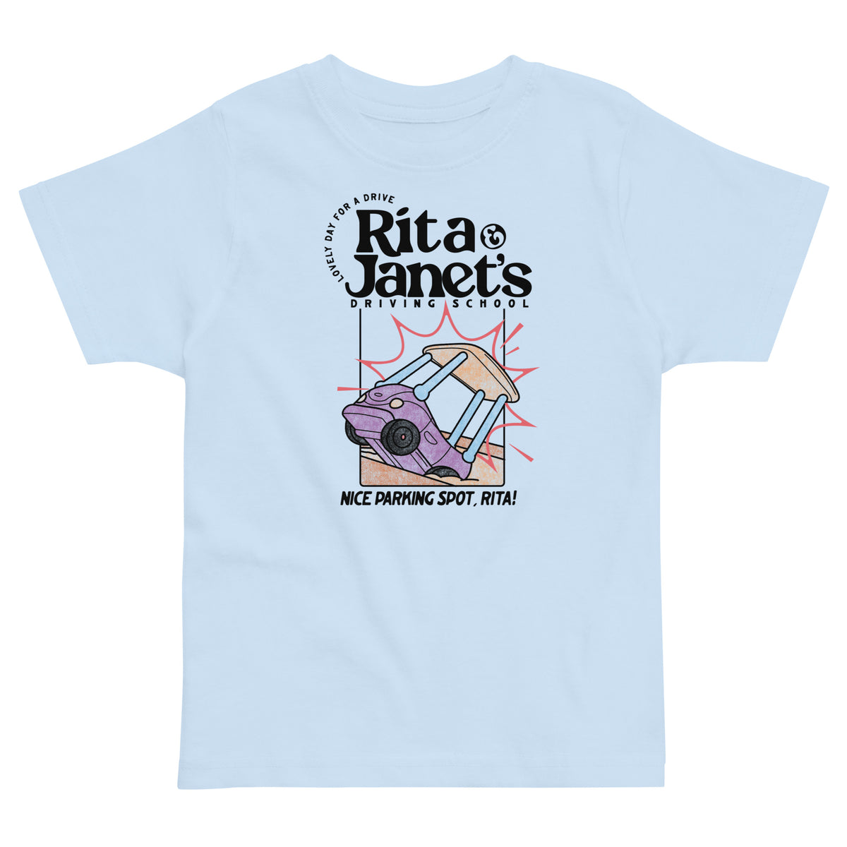 Rita and Janets Driving School Toddler Jersey T-shirt